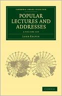 Popular Lectures and Addresses (3 Volume Set)