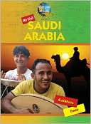 We Visit Saudi Arabia