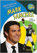 What It's Like to Be Mark Sanchez