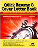 Quick Resume & Cover Letter Book, Fifth Edition