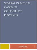 Several Practical Cases of Conscience Resolved