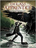 Rage of the Fallen (Last Apprentice Series #8) by Joseph Delaney: NOOK Book Cover