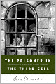 Prisoner in the Third Cell