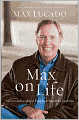 Max On Life: Answers and Insights to Your Most Important Questions