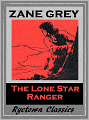 The Lone Star Ranger (Zane Grey Westerns #9)