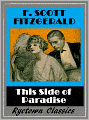 This Side of Paradise (F. Scott Fitzgerald Classic)