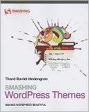 download Smashing WordPress Themes : Making WordPress Beautiful book