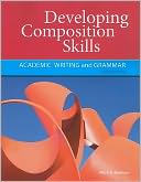 Developing Composition Skills: Academic Writing and Grammar