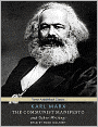 The Communist Manifesto and Other Writings