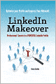 LinkedIn Makeover: Professional Secrets to a POWERFUL LinkedIn Profile