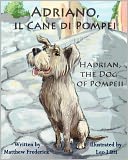 Adriano, Il Cane Di Pompei - Hadrian, The Dog Of Pompeii