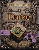 Darke (Septimus Heap Series #6) by Angie Sage: NOOK Book Cover