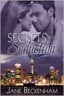 Secrets and Seductions