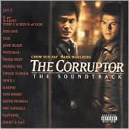 The Corruptor [Original Soundtrack]