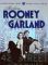 The Mickey Rooney & Judy Garland Collection