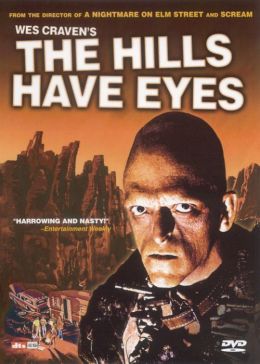 The Hills Have Eyes