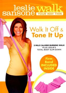Leslie Sansone: Walk Your Way Thin - Walk It Off and Tone It Up