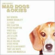 Mad Dogs & Okies