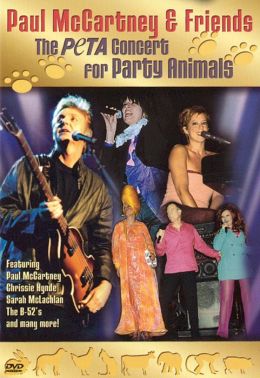 Paul McCartney and Friends: The PETA Concert For Party Animals