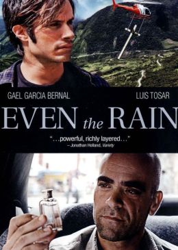 Even the Rain