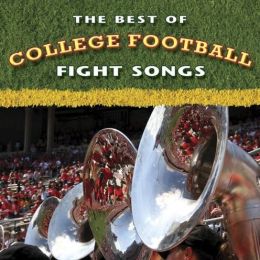 The Best of College Football Fight Songs