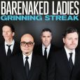 CD Cover Image. Title: Grinning Streak, Artist: Barenaked Ladies