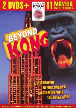Beyond Kong