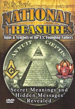 National Treasures: Secret Signs and Symbols of the US Founding Fathers