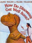 How Do Dinosaurs Get Well Soon?