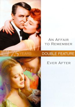 Affair to Remember/Ever After