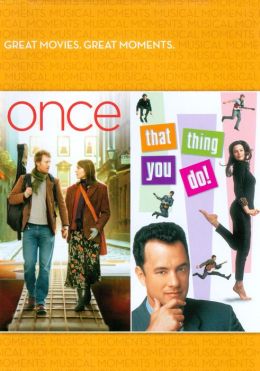 Once/That Thing You Do