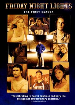 Friday Night Lights: the First Season