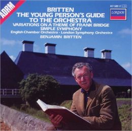Britten: The Young Person's Guite to the Orchestra; Variations on a Theme of Frank Bridge; Simple Symphony