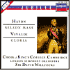Haydn: Nelson Mass; Vivaldi: Gloria in D major, RV589