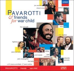 Pavarotti & Friends For War Child