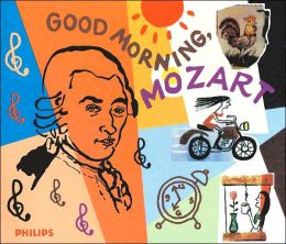 Good Morning Mozart