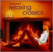 The Very Best of Relaxing Classics