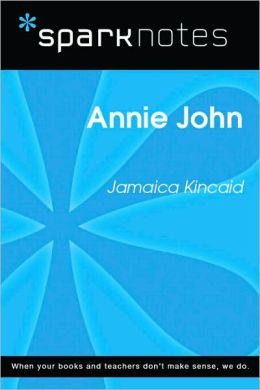 Annie John (SparkNotes Literature Guide Series)
