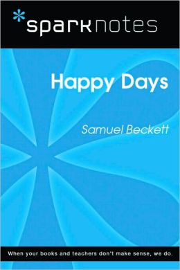 Happy Days (SparkNotes Literature Guide Series)