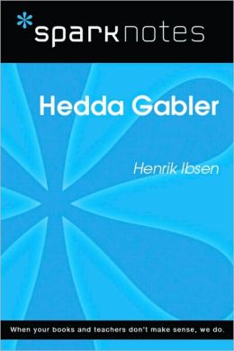 Hedda Gabler (SparkNotes Literature Guide Series)
