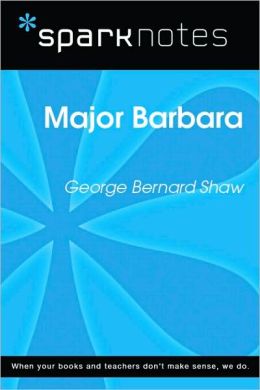 Major Barbara (SparkNotes Literature Guide Series)
