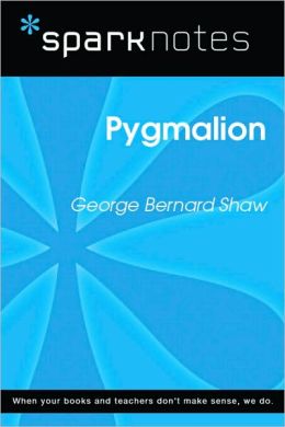Pygmalion (SparkNotes Literature Guide Series)