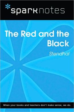 The Red and the Black (SparkNotes Literature Guide Series)