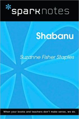 Shabanu (SparkNotes Literature Guide Series)