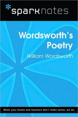 Wordsworth's Poetry (SparkNotes Literature Guide Series)