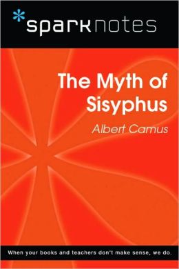 The Myth of Sisyphus (SparkNotes Philosophy Guide)