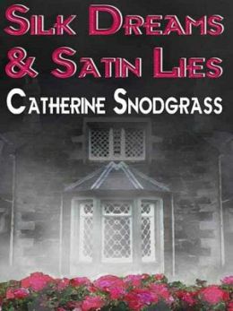 Silk Dreams and Satin Lies [Foggy Nights Book 1]
