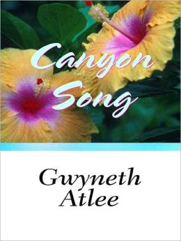 Canyon Song