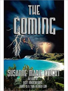 The Coming