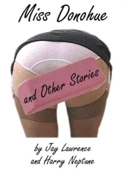 Miss Donohue and Other Erotic Stories